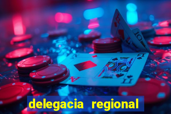 delegacia regional do trabalho